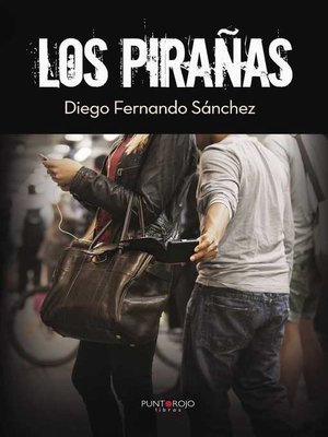 cover image of Los pirañas